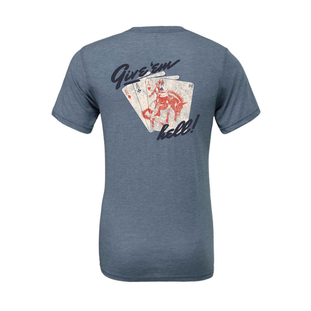 Give Em' Hell T-Shirt